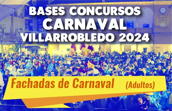 Carnaval de Villarrobledo 2024
